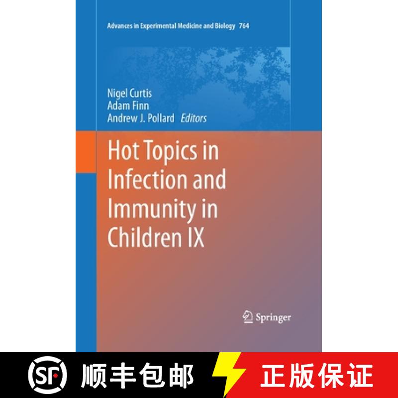【3-4周达】Hot Topics in Infection and Immunity in Children IX [9781493946181]