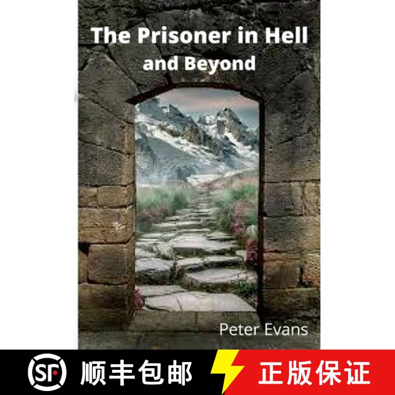 【2-3周达】The Prisoner in Hell and Beyond [9781678106874]