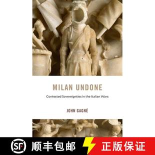 Italian 9780674248724 Milan Sovereignties Contested 4周达 Undone Wars the