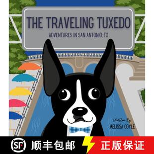 Antonio 9798991824491 The Adventures Tuxedo 3周达 Traveling San