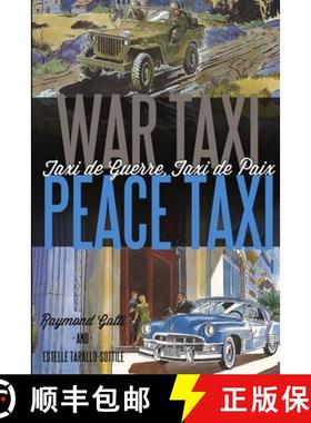 【3-4周达】War Taxi, Peace Taxi (Taxi de Guerre, Taxi de Paix) [9781105796142]