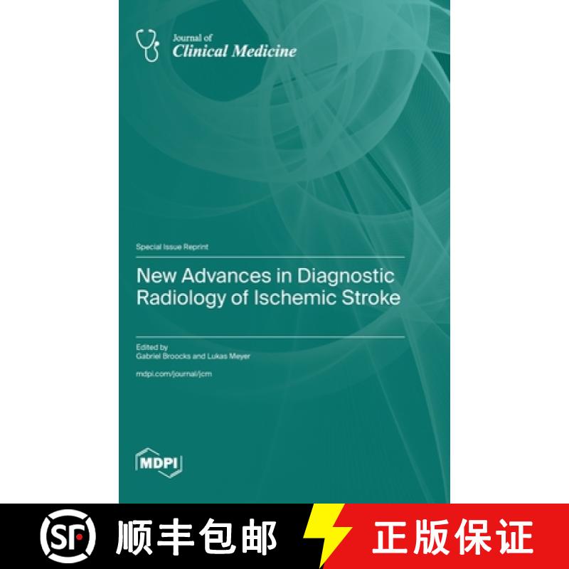 【2-3周达】New Advances in Diagnostic Radiology of Ischemic Stroke [9783725800698]