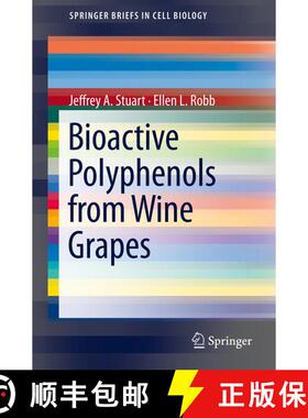 【3-4周达】Bioactive Polyphenols from Wine Grapes [9781461469674]