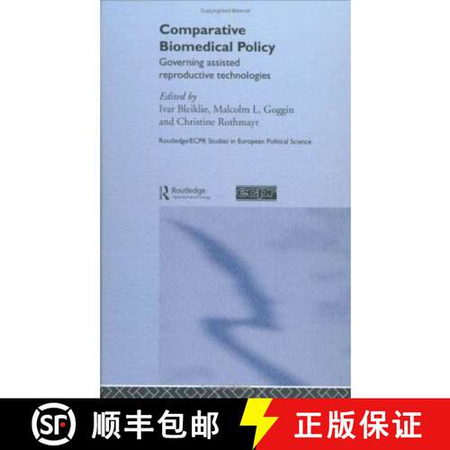 【3-4周达】精装 Comparative Biomedical Policy: Governing Assisted Reproductive Technologies [9780415325479]