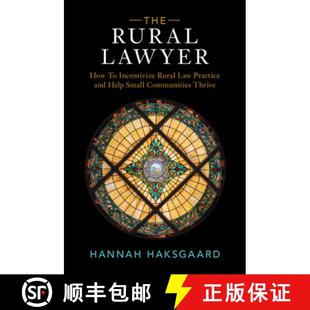 Small 4周达 How Lawyer Incentivize Help Communities and Rural Practice Law 9781009542838 Thrive