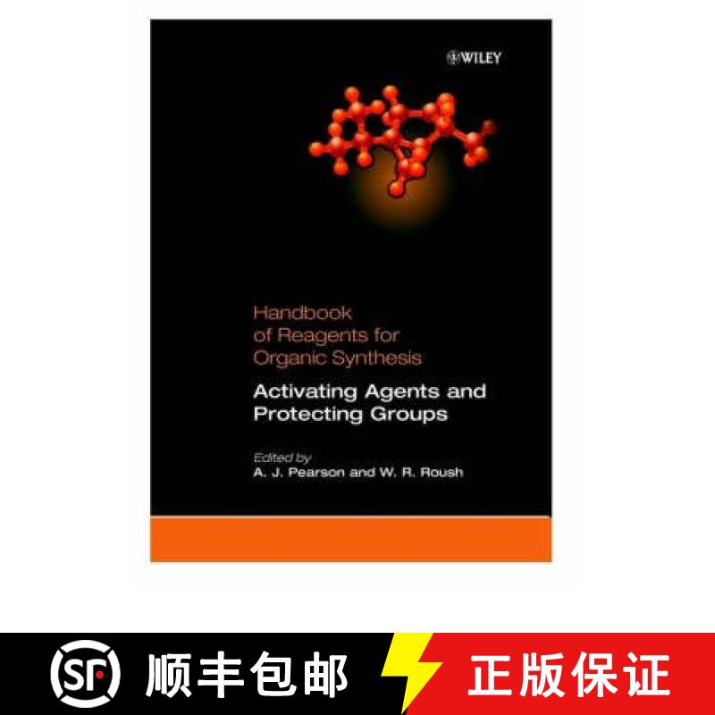 【3-4周达】Handbook Of Reagents For Organic Synthesis - Activating Agents & Protecting Groups [Wiley... [9780471979272]