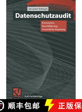 【3-4周达】Datenschutzaudit : Konzeption, Durchführung, gesetzliche Regelung [9783528057343]