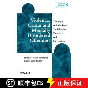 Crime Disordered Violence Effective 9780471977278 For 4周达 Concepts Offenders Mentally Treatme... Methods