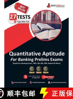 【3-4周达】Quantitative Aptitude For Banking Prelims Exam | 27 Solved Topic-Wise Tests For SBI/IBPS/R... [9789355560469]