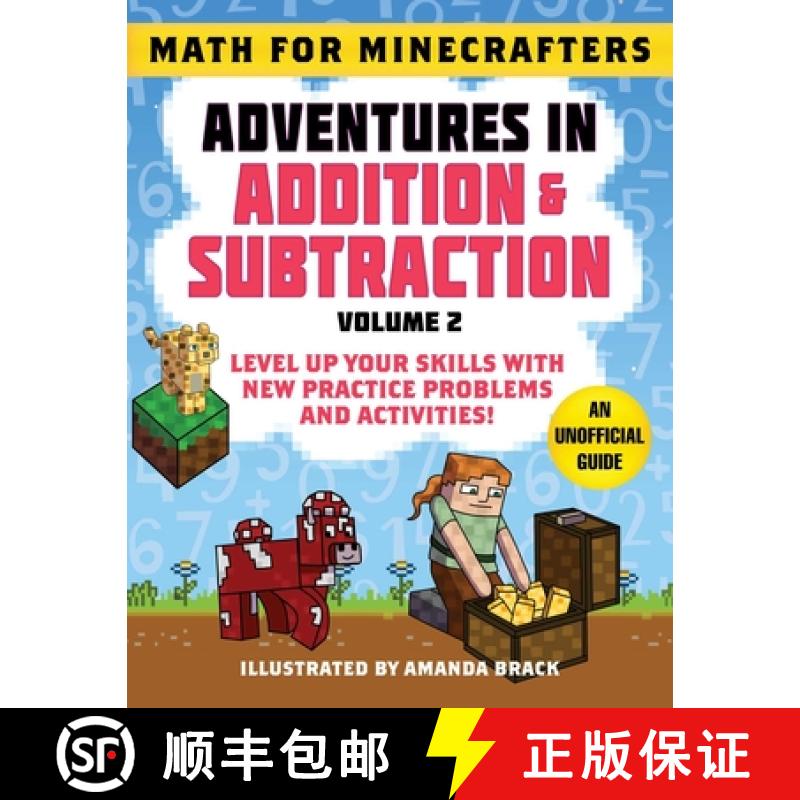 【3-4周达】Math for Minecrafters: Adventures in Addition & Subtraction (Volume 2): Level Up Your Skil... [9781510766211]
