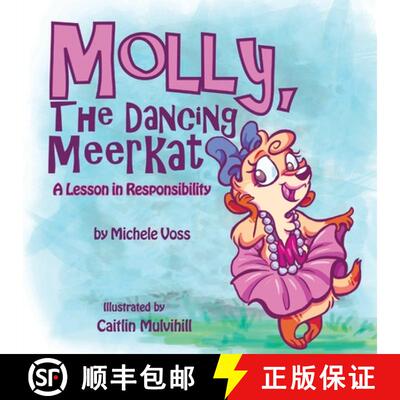【3-4周达】Molly, The Dancing Meerkat [9781951302139]