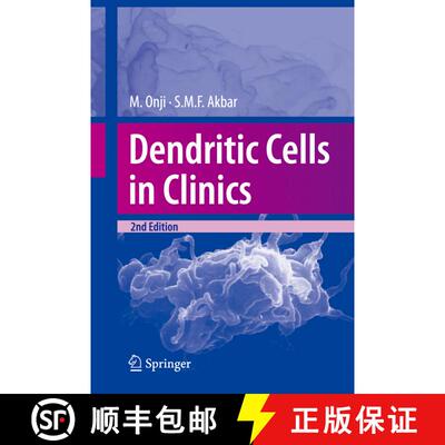 【3-4周达】Dendritic Cells in Clinics (Second Edition 2008) (Second Edition 2008) (Second Edition 200... [9784431998549]