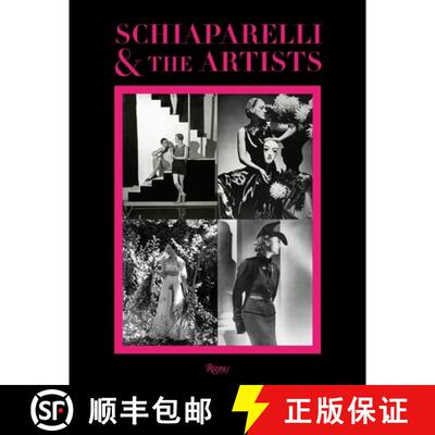 【3-4周达】Elsa Schiaparelli and the Artists [9780847860456]