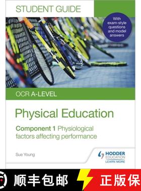 【3-4周达】OCR A-level Physical Education Student Guide 1: Physiological factors affecting performance [9781510472082]