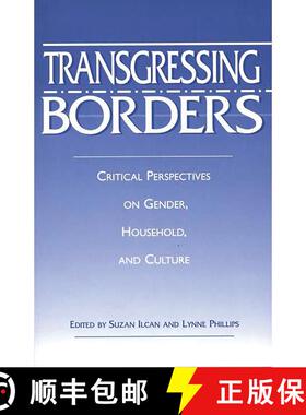 【3-4周达】Transgressing Borders: Critical Perspectives on Gender, Household, and Culture [9780897896597]