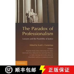 Lawyers and Justice The Possibility 4周达 9780521145992 Paradox the Professionalism