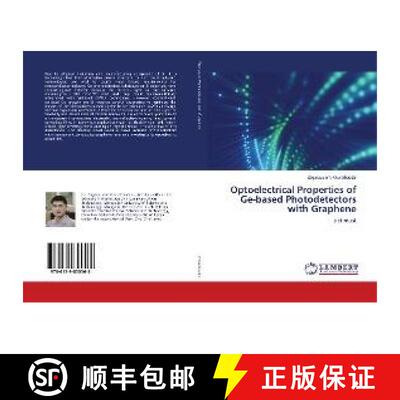 预订 Optoelectrical Properties of Ge-based Photodetectors with Graphene [9786139855568]
