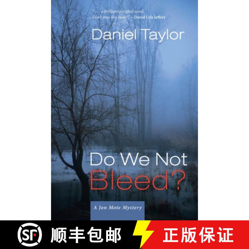 【3-4周达】Do We Not Bleed?: A Jon Mote Mystery [9781639820153]