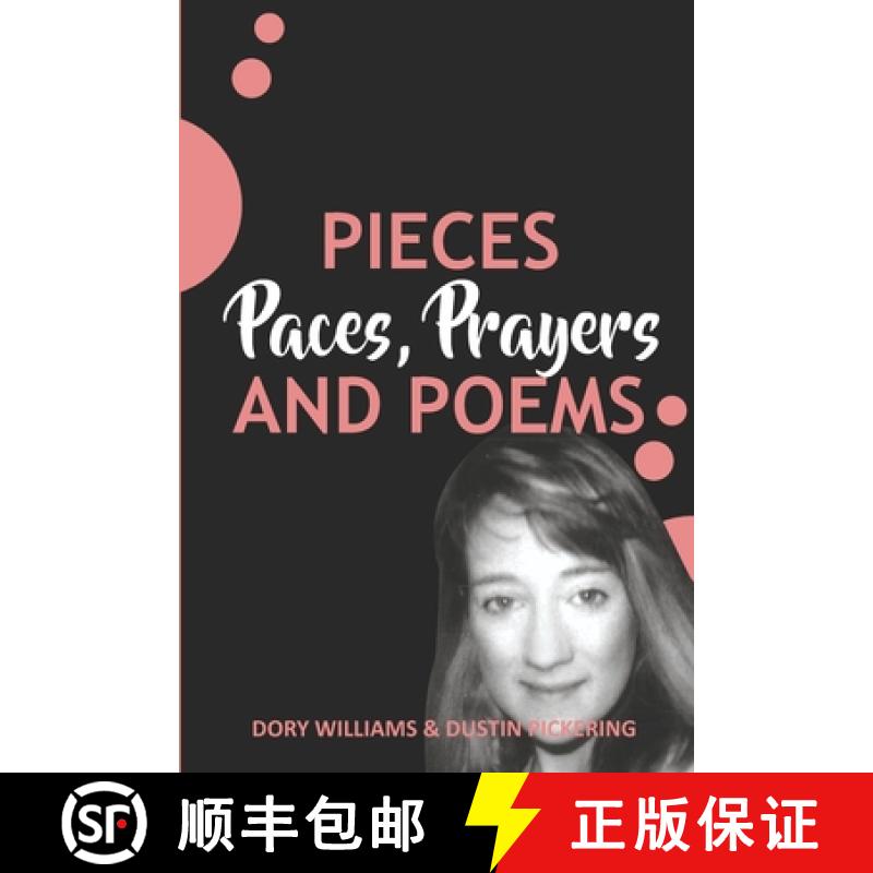【2-3周达】Pieces, Paces, Prayers, and Poems [9781946460363]