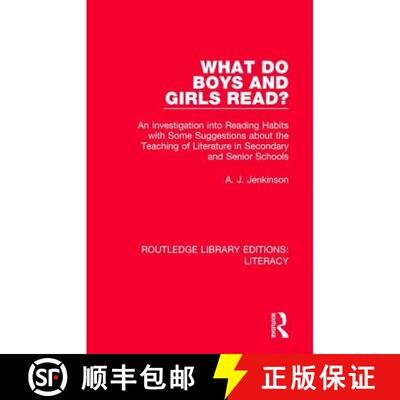 【3-4周达】What do Boys and Girls Read?: An Investigation into Reading Habits with Some Suggestions a... [9780815373902]