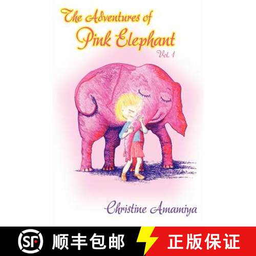 【3-4周达】The Adventures of Pink Elephant Vol. 1 [9780979533204]