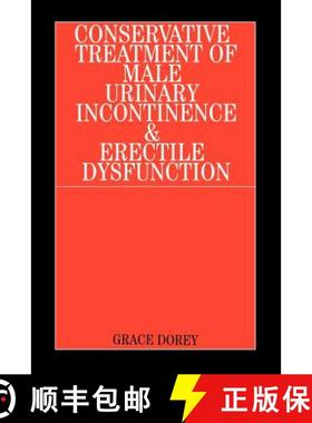 【3-4周达】Conservative Treatment Of Male Urinary Incontinence And Erectile Dysfunction [Wiley护理学] [9781861563026]