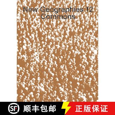 【3-4周达】New Geographies, 12 - Commons: Commons [9781934510810]