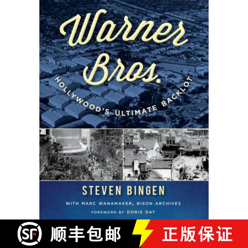 【3-4周达】Warner Bros. : Hollywood's Ultimate Backlot [9781493035335]
