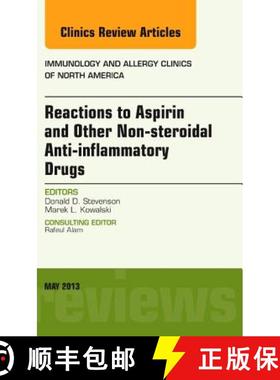 【3-4周达】Reactions to Aspirin and Other Non-Steroidal Anti-Inflammatory Drugs, an Issue of Immunolo... [9781455748488]
