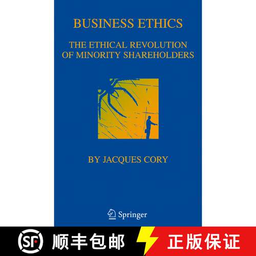 【3-4周达】Business Ethics : The Ethical Revolution of Minority Shareholders [9780387230405]