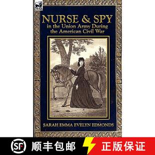【3-4周达】Nurse and Spy in the Union Army During the American Civil War [9780857063458]