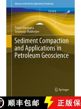 【3-4周达】Sediment Compaction and Applications in Petroleum Geoscience (1st ed. 2020) (1st ed. 2020)... [9783030134419]
