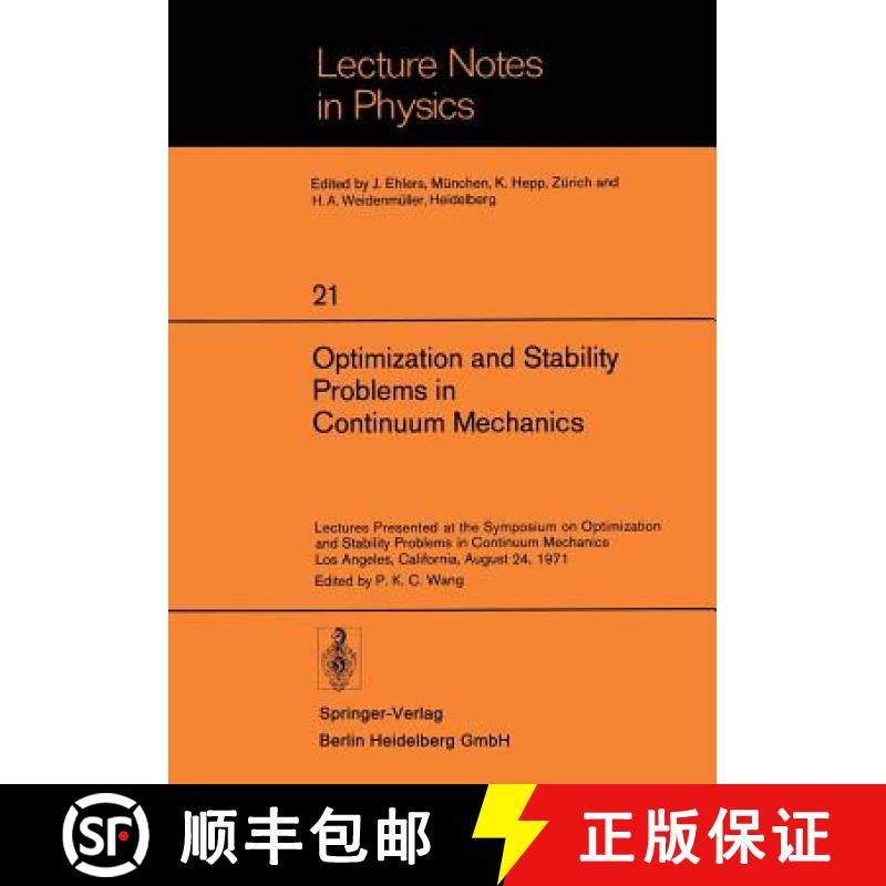 【3-4周达】Optimization and Stability Problems in Continuum Mechanics: Lectures Presented at the Symp... [9783540062141]