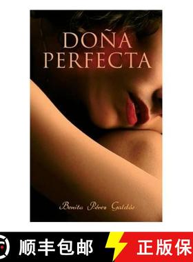 【3-4周达】Doña Perfecta: Historical Novel [9788027333509]