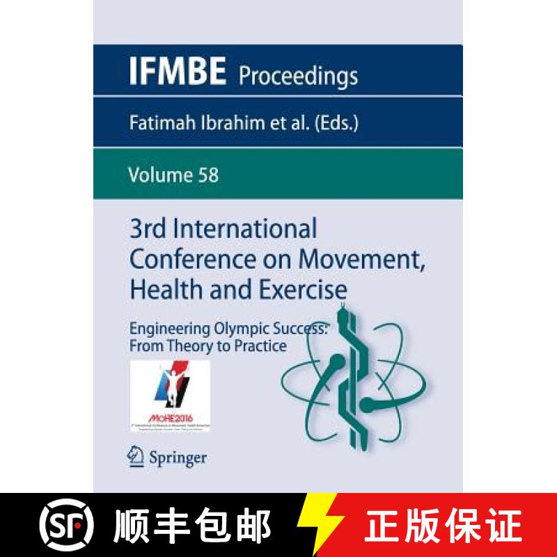【3-4周达】3rd International Conference on Movement, Health and Exercise : Engineering Olympic Succes... [9789811037368]