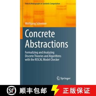 Concrete 9783031249365 the... Discrete 4周达 Theories Formalizing Abstractions with and Algorithms Analyzing