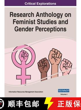 预订 Research Anthology on Feminist Studies and Gender Perceptions, VOL 1 [9781668448229]