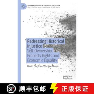 Redressing 9783031265860 Equality Property 4周达 Rights Injustice Historical Economic Self and Ownership