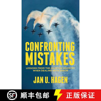 【3-4周达】精装 Confronting Mistakes: Lessons from the Aviation Industry when Dealing with Error [9781137276179]