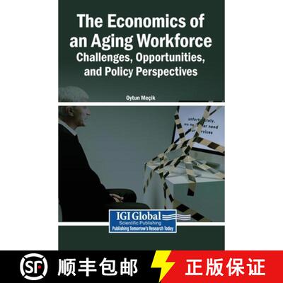 【3-4周达】精装 The Economics of an Aging Workforce: Challenges, Opportunities, and Policy Perspectives [9798337374833]