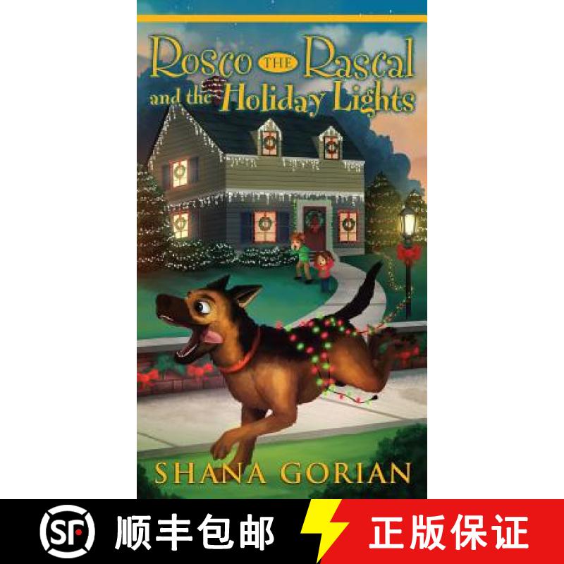 【3-4周达】Rosco the Rascal and the Holiday Lights [9781732061149]
