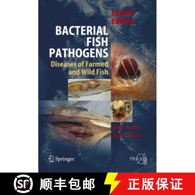 【3-4周达】Bacterial Fish Pathogens: Disease of Farmed and Wild Fish [9789048175260]