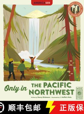 【3-4周达】Only in the Pacific Northwest: Weird and Wonderful Facts about the Pacific Northwest [9781836001294]