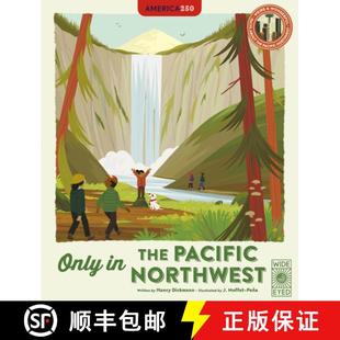 【3-4周达】Only in the Pacific Northwest: Weird and Wonderful Facts about the Pacific Northwest [9781836001294]