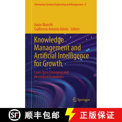 【3-4周达】Knowledge Management and Artificial Intelligence for Growth: Cases from Emerging and Devel... [9783031655517]