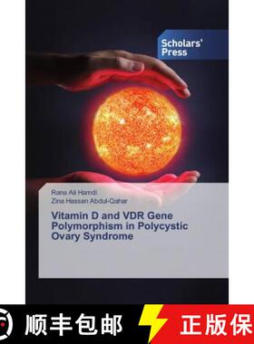 预订 Vitamin D and VDR Gene Polymorphism in Polycystic Ovary Syndrome [9786202318976]