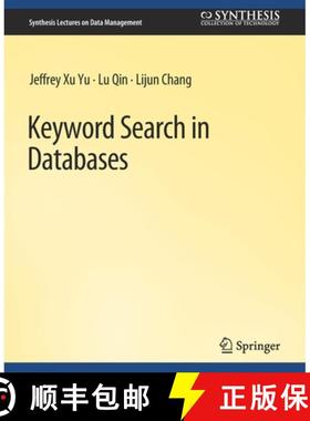 【3-4周达】Keyword Search in Databases [9783031794254]