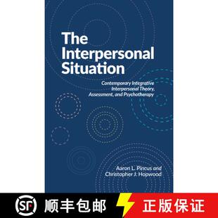 Assessment 9781433843471 The Contemporary Integrative Situation 3周达 Interpersonal an... Theory