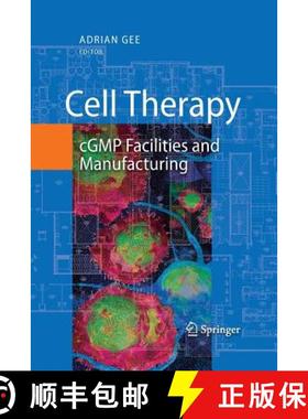 【3-4周达】Cell Therapy : cGMP Facilities and Manufacturing [9781461497936]