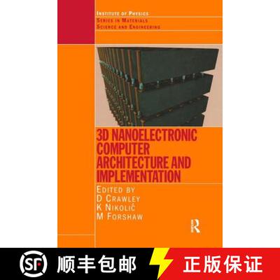 【3-4周达】3D Nanoelectronic Computer Architecture and Implementation [9780750310031]